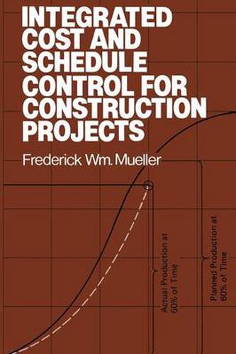 Cover image for Integrated Cost and Schedule Control for Construction Projects