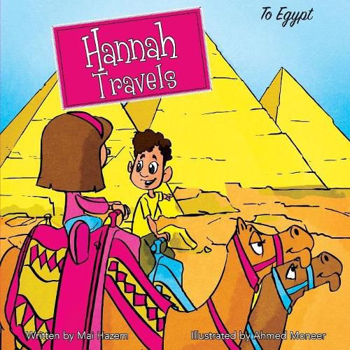 Hannah Travels: To Egypt