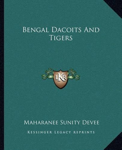 Cover image for Bengal Dacoits and Tigers