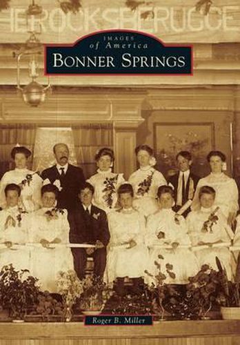 Cover image for Bonner Springs