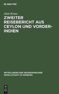 Cover image for Zweiter Reisebericht Aus Ceylon Und Vorder-Indien