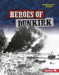 Cover image for Heroes of Dunkirk
