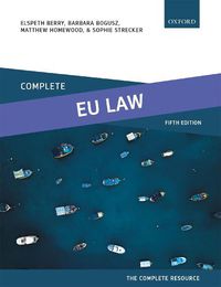 Cover image for Complete EU Law: Text, Cases, and Materials