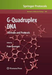 Cover image for G-Quadruplex DNA: Methods and Protocols