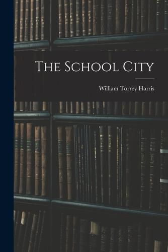 The School City