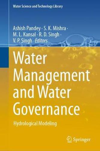Cover image for Water Management and Water Governance: Hydrological Modeling