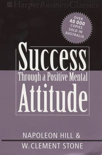 Cover image for Success Through a Positive Mental Attitude