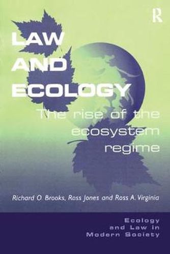 Cover image for Law and Ecology: The Rise of the Ecosystem Regime