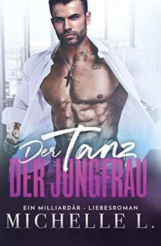 Cover image for Der Tanz der Jungfrau: Ein Milliardar - Liebesroman