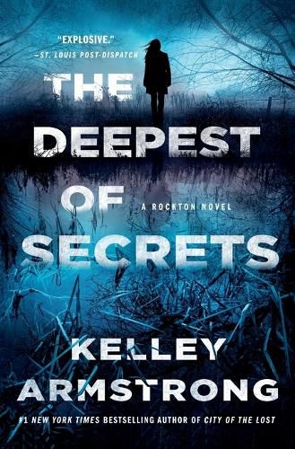 Cover image for The Deepest of Secrets: A Rockton Novel