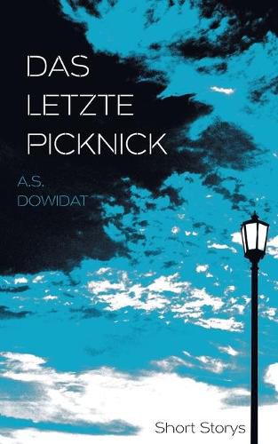 Cover image for Das letzte Picknick: Short Storys