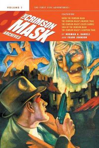 Cover image for The Crimson Mask Archives, Volume 1