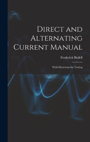 Cover image for Direct and Alternating Current Manual