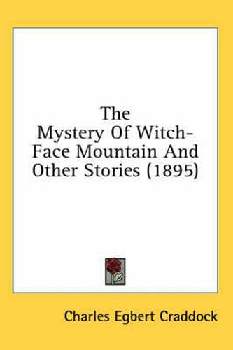 Cover image for The Mystery of Witch-Face Mountain and Other Stories (1895)