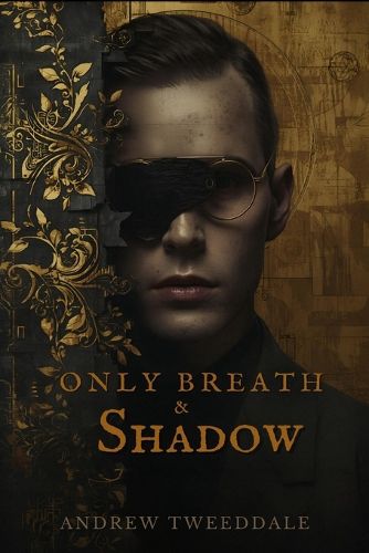 Cover image for Only Breath & Shadow