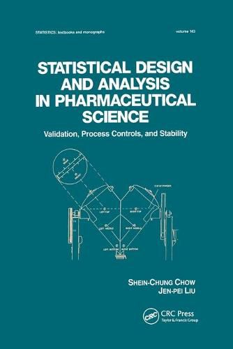 Cover image for Statistical Design and Analysis in Pharmaceutical Science: Validation, Process Controls, and Stability