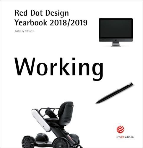 Cover image for Red Dot Design Yearbook 2018/2019: Working