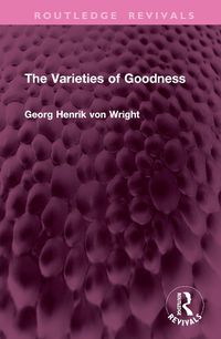 Cover image for The Varieties of Goodness