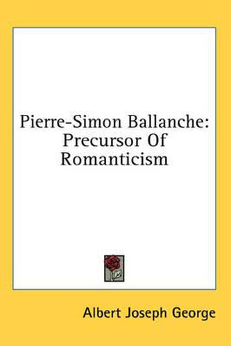 Pierre-Simon Ballanche: Precursor of Romanticism