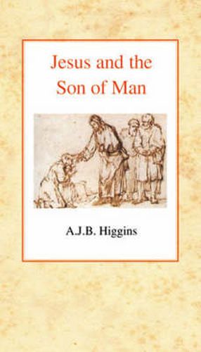 Cover image for Jesus and the Son of Man