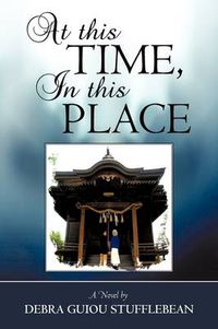 Cover image for At This Time, in This Place