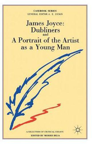 Cover image for James Joyce: Dubliners and A Portrait of the Artist as a Young Man