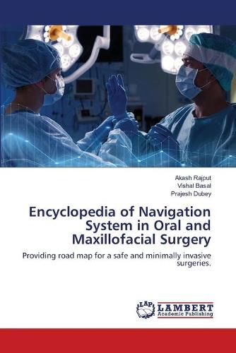 Cover image for Encyclopedia of Navigation System in Oral and Maxillofacial Surgery