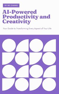 Cover image for AI-Powered Productivity and Creativity