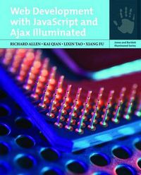 Cover image for Web Development with JavaScript and Ajax Illuminated