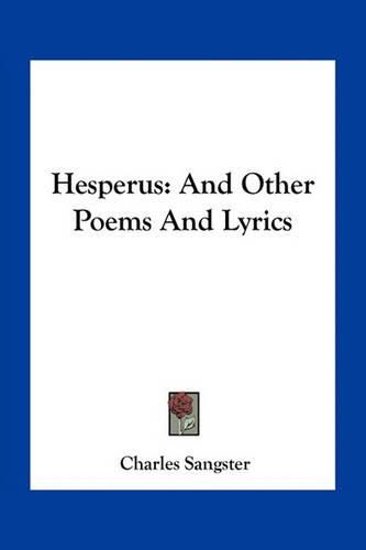 Cover image for Hesperus: And Other Poems and Lyrics