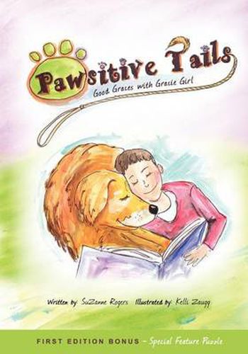 Cover image for Pawsitive Tails: Good Graces With Gracie Girl