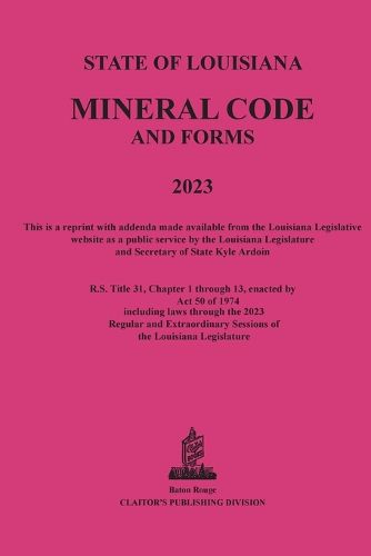 Cover image for The Louisiana Mineral Code 2023