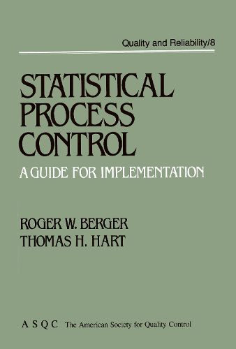 Statistical Process Control: A Guide for Implementation