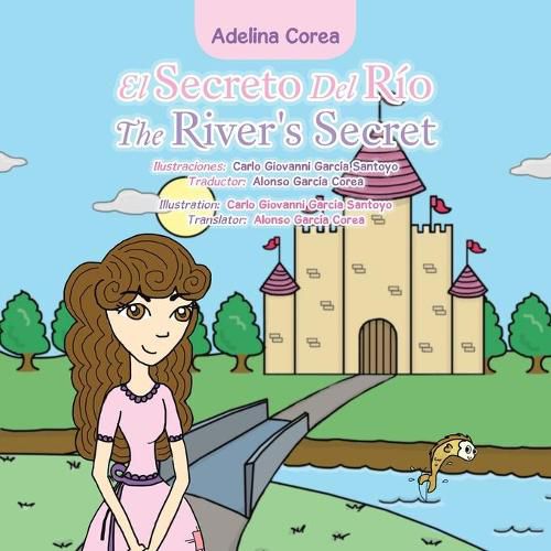 Cover image for El Secreto Del Rio the River's Secret