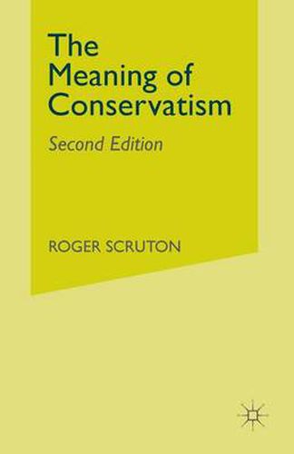 Cover image for The Meaning of Conservatism