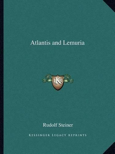 Atlantis and Lemuria