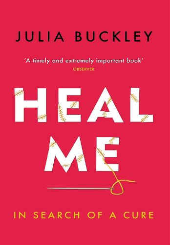 Cover image for Heal Me: In Search of a Cure