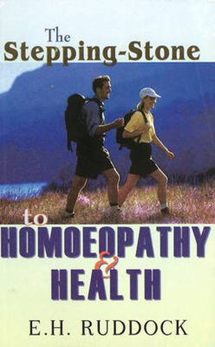 Cover image for Stepping Stone to Homoeopathy & Health