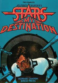 Cover image for The Complete Alfred Bester's Stars My Destination