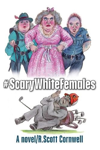 Cover image for #ScaryWhiteFemales