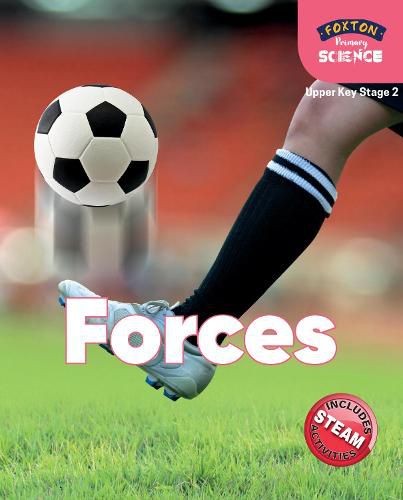 Cover image for Foxton Primary Science: Forces (Upper KS2 Science)