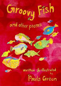 Cover image for Groovy Fish & Other Poems