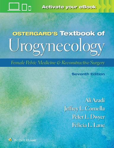 Cover image for Ostergard's Textbook of Urogynecology: Female Pelvic Medicine & Reconstructive Surgery