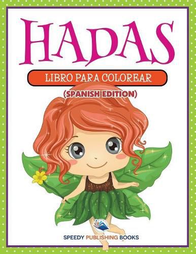 Cover image for Hadas: Libro Para Colorear (Spanish Edition)