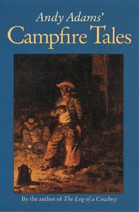 Cover image for Andy Adams' Campfire Tales