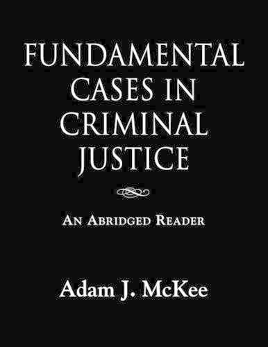 Cover image for Fundamental Cases in Criminal Justice