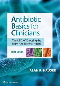 Cover image for Antibiotic Basics for Clinicians