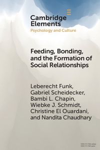 Cover image for Feeding, Bonding, and the Formation of Social Relationships