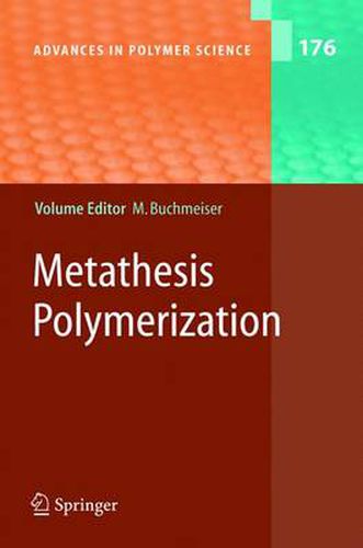 Cover image for Metathesis Polymerization