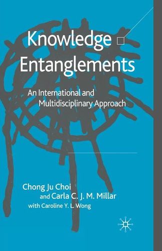 Cover image for Knowledge Entanglements: An International and Multidisciplinary Approach